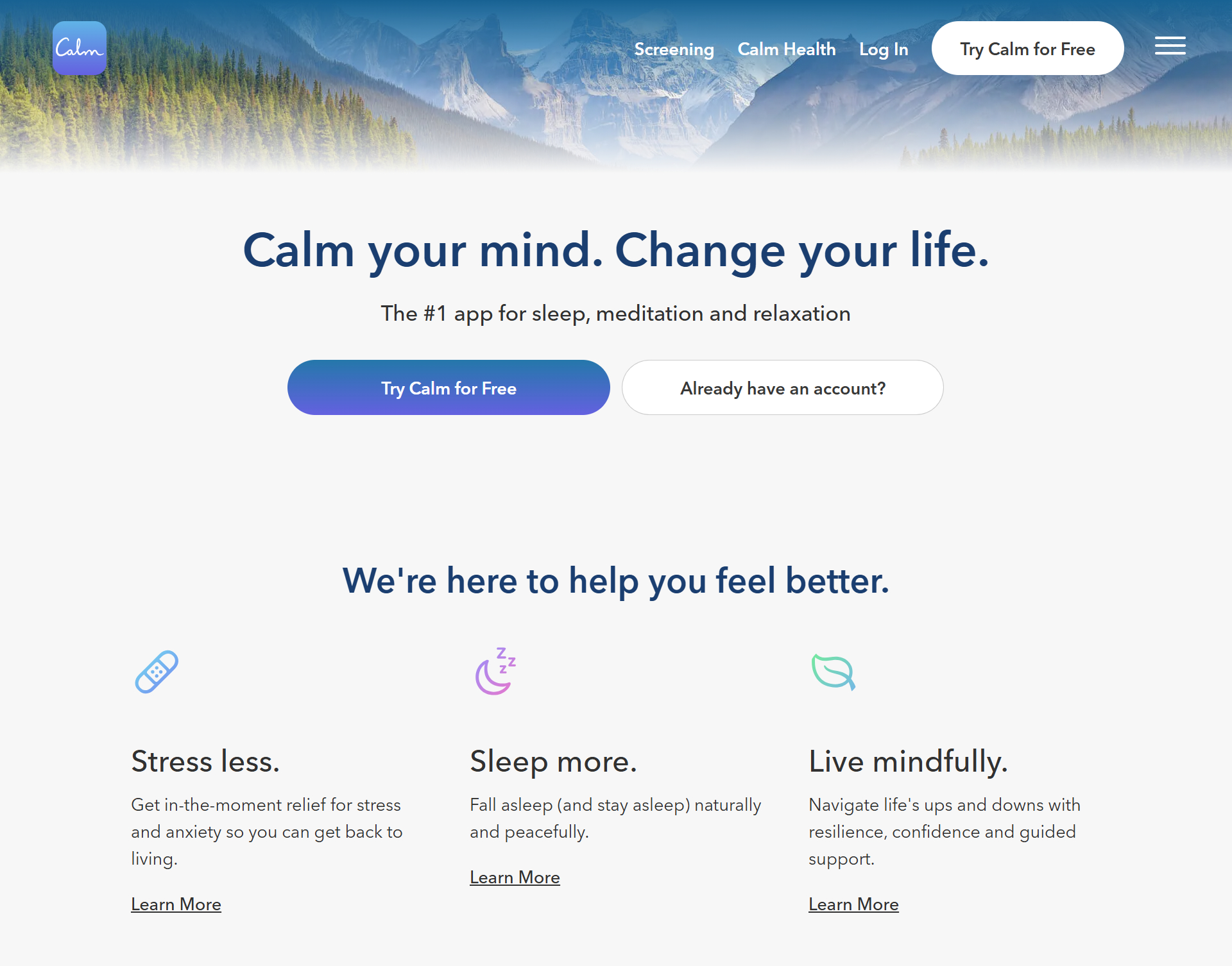 Screenshot of Calm’s homepage with the headline “Calm your mind. Change your life.” promoting its app for sleep, meditation, and relaxation. A scenic mountain background sits behind a call-to-action button labeled “Try Calm for Free.” Below, the page highlights benefits: stress relief, better sleep, and mindful living. This image supports the blog’s analysis of how Calm managed to be the first brand mentioned in AI search for mental health app queries.